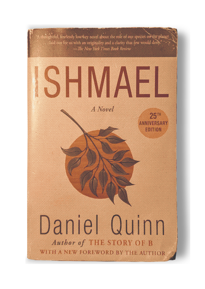 Ishmael by Daniel Quinn